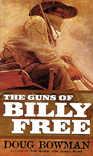 Imagen de archivo de The Guns of Billy Free a la venta por HPB-Emerald