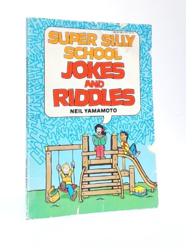 Beispielbild fr Super Silly School Jokes and Riddles zum Verkauf von Wonder Book