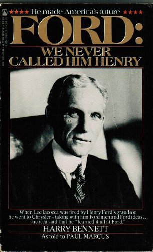 Ford: We Never Called Him Henry (9780812594027) by Harry Bennett; Paul Marcus