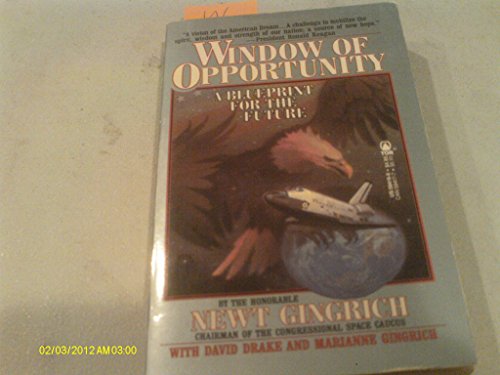 Imagen de archivo de Window of Opportunity: A Blueprint for the Future a la venta por Wonder Book