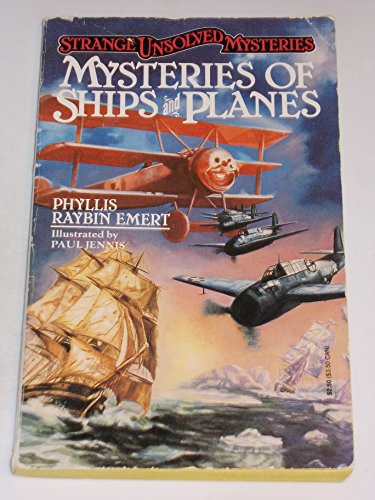 Beispielbild fr Mysteries of Ships and Planes (Strange Unsolved Mysteries) zum Verkauf von Gulf Coast Books