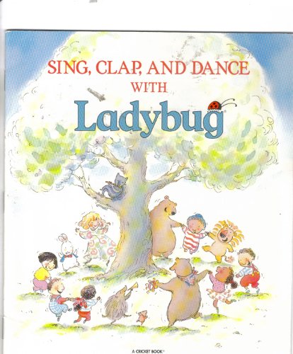 Imagen de archivo de Sing, Clap, and Dance with Ladybug a la venta por Eatons Books and Crafts