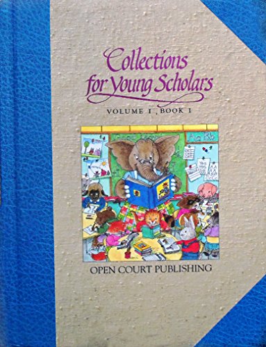 9780812611489: COLLECTIONS FOR YOUNG SCHOLARS: GRADE 1, STUDENT MATERIALS, STUDENT ANTHOLOGY, VOLUME 1, BOOK 1 (IMAGINE IT)