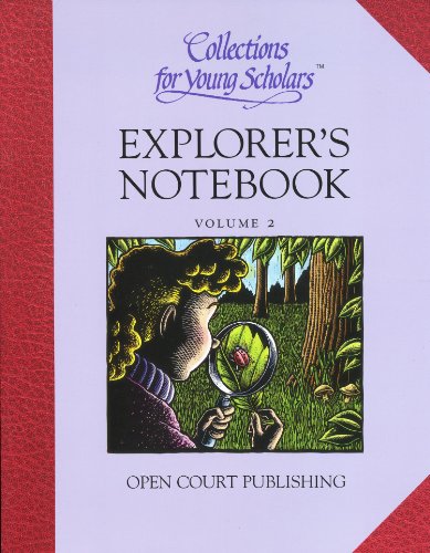 Stock image for Explorer's Notebook, Volume 2 (Collections for Young Scholars, Grade 2) for sale by ThriftBooks-Atlanta