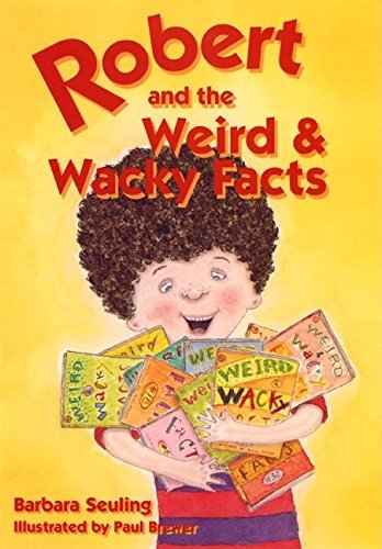 Stock image for Robert and the Weird and Wacky Facts (Robert Books) for sale by More Than Words