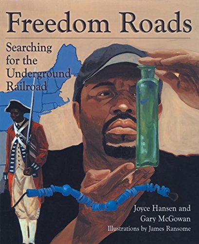 Stock image for Freedom Roads: Searching for the Underground Railroad for sale by The Book Cellar, LLC