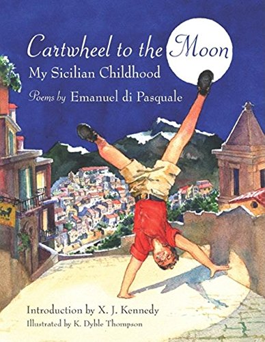 Stock image for Cartwheel to the Moon : My Sicilian Childhood for sale by Better World Books: West