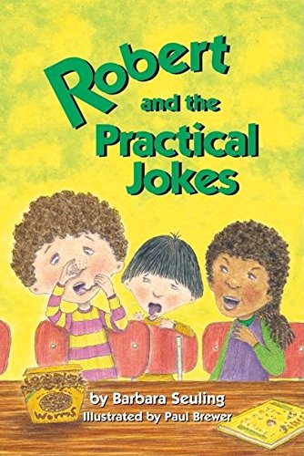 Beispielbild fr Robert and the Practical Jokes (Robert Books) zum Verkauf von More Than Words