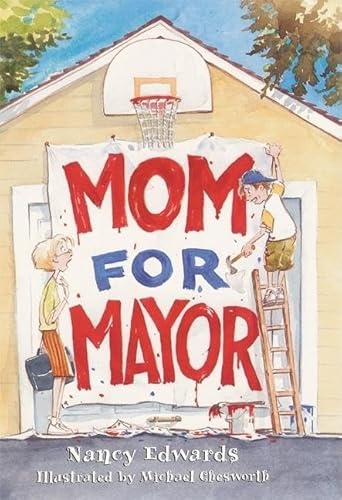 Stock image for Mom for Mayor for sale by SecondSale