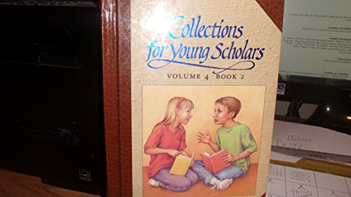 Beispielbild fr Collections for Young Scholars (Vol 4,Book 2) zum Verkauf von Better World Books