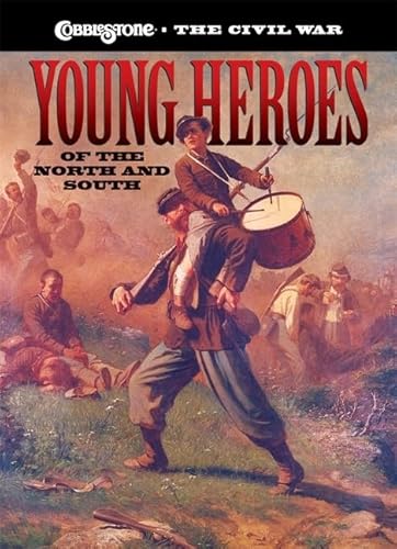 Stock image for Young Heroes of the North and South for sale by Better World Books: West