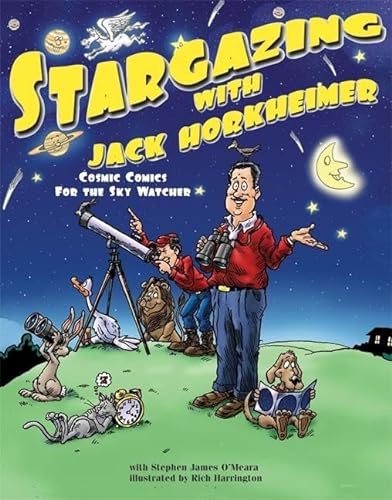 Beispielbild fr Stargazing with Jack Horkheimer: Cosmic Comics for the Sky Watcher zum Verkauf von ThriftBooks-Atlanta