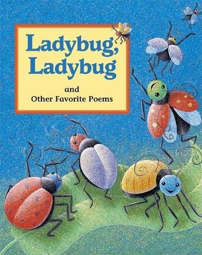 Stock image for Ladybug, Ladybug : And Other Favorite Poems for sale by Better World Books
