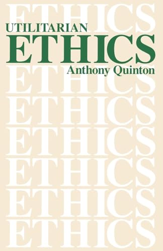 9780812690521: Utilitarian Ethics