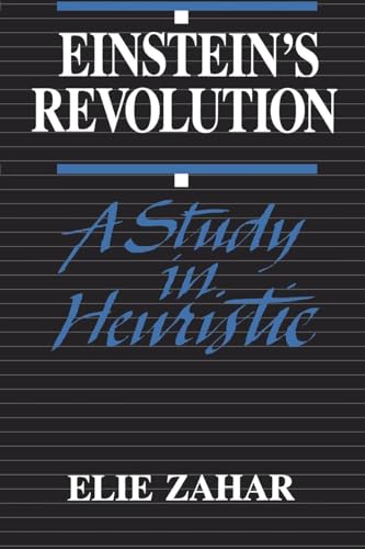 9780812690675: Einstein's Revolution: A Study In Heuristic