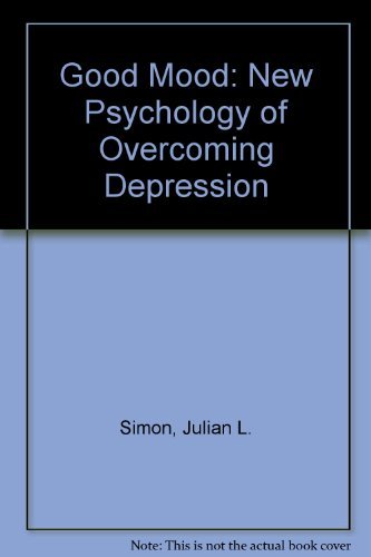 Stock image for The Good Mood: The New Psychology of Overcoming Depression for sale by ThriftBooks-Dallas
