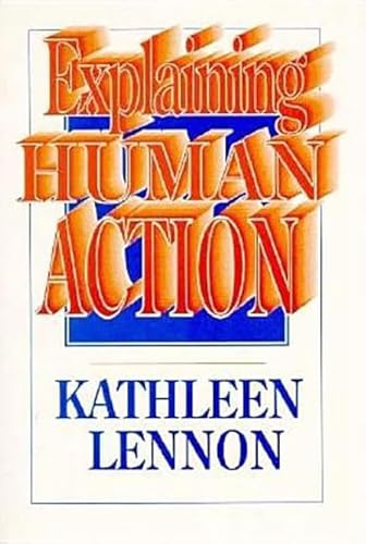 Imagen de archivo de Explaining Human Action a la venta por Better World Books