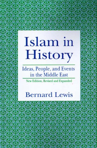 Stock image for Islam in History : Ideas, People and Events in the Middle East for sale by Better World Books