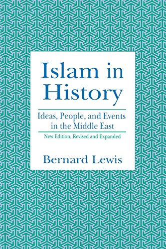 Islam in History : Ideas, People and Events in the Middle East - Lewis, Bernard