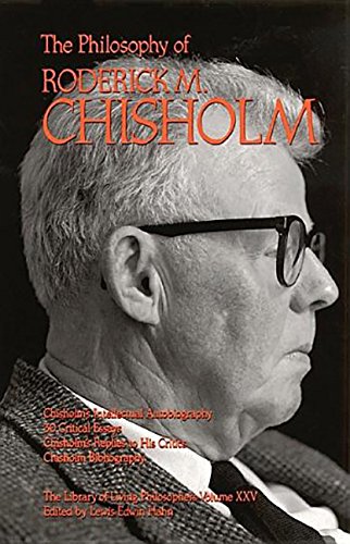 Imagen de archivo de The Philosophy of Chisholm (Library of Living Philosophers, V.8) a la venta por Open Books