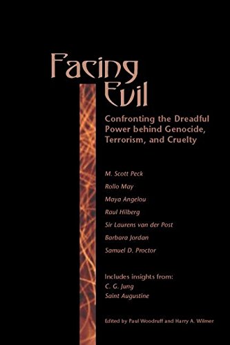 Stock image for Facing Evil: Confronting the Dreadful Power behind Genocide, Terrorism, & Cruelty. for sale by Powell's Bookstores Chicago, ABAA