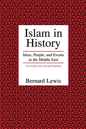 Beispielbild fr Islam In History-ideas, people, And Events In The Middle East zum Verkauf von Foxtrot Books