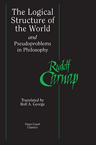 9780812695236: Logical Structure of the World and Pseudoproblems in Philosophy