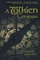 9780812695410: A Tolkien Compass