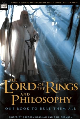 Beispielbild fr The Lord of the Rings and Philosophy : One Book to Rule Them All zum Verkauf von Better World Books