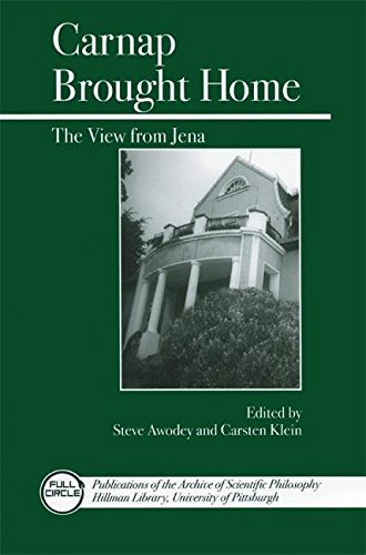9780812695519: Carnap Brought Home: The View from Jena