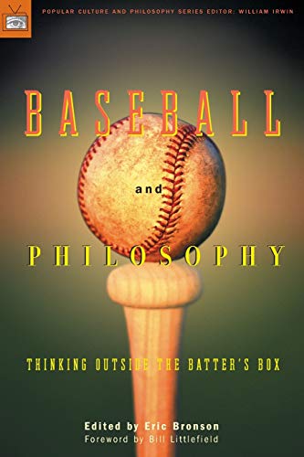 Imagen de archivo de Baseball and Philosophy : Thinking Outside the Batter's Box a la venta por Better World Books: West