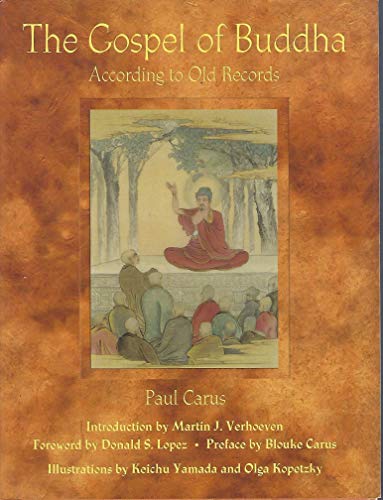 Beispielbild fr The Gospel of Buddha: Compiled from Ancient Records zum Verkauf von Front Cover Books