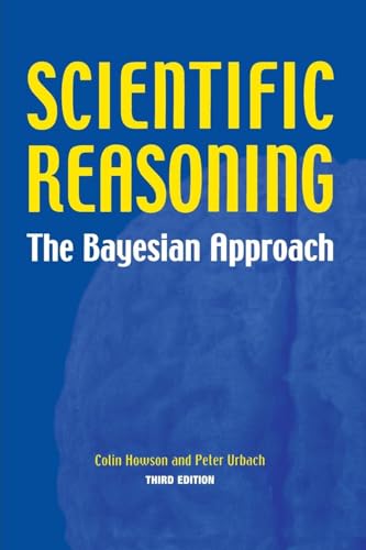 Imagen de archivo de Scientific Reasoning: The Bayesian Approach a la venta por Front Cover Books