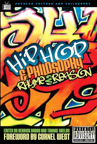 9780812695892: Hip-Hop and Philosophy: Rhyme 2 Reason (Popular Culture and Philosophy, 16)