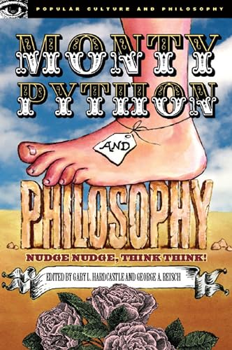 Beispielbild fr Monty Python and Philosophy : Nudge Nudge, Think Think! zum Verkauf von Better World Books