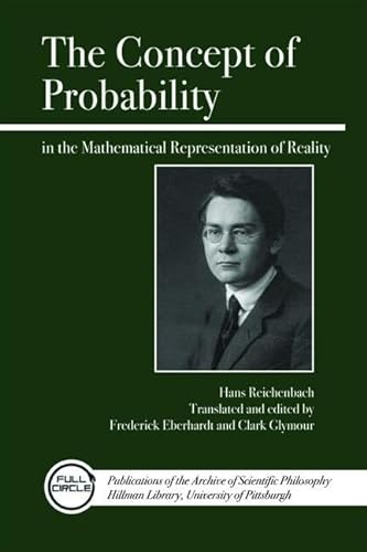The Concept of Probability in the Mathematical Representation of Reality (Full Circle)