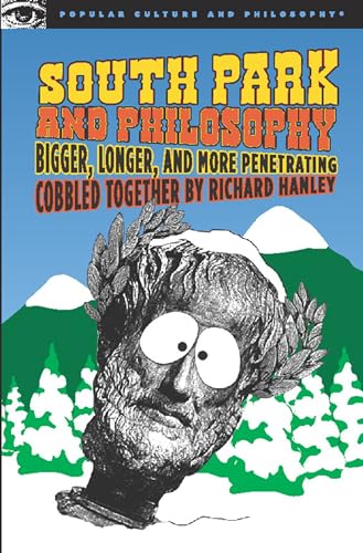 Imagen de archivo de South Park and Philosophy: Bigger, Longer, and Mo a la venta por Russell Books