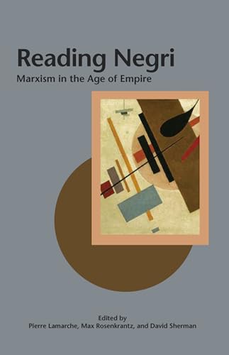 Imagen de archivo de Reading Negri: Marxism in the Age of Empire (Creative Marxism, 3) a la venta por Open Books