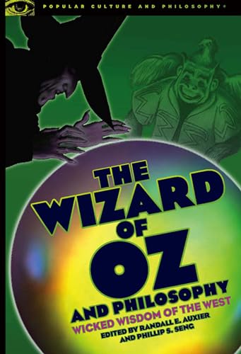 Beispielbild fr The Wizard of Oz and Philosophy: Wicked Wisdom of the West zum Verkauf von Lowry's Books