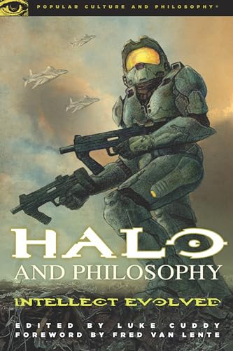 Stock image for Halo and Philosophy: Intellect Evolved (Popular Culture and Philosophy, 59) for sale by ICTBooks