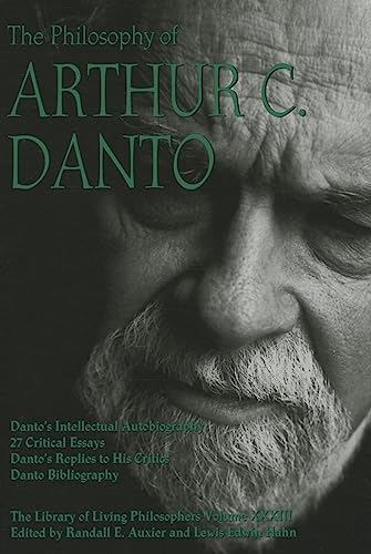 9780812697322: The Philosophy of Arthur C. Danto (Library of Living Philosophers, 33)