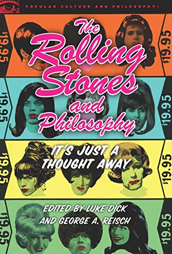 Beispielbild fr The Rolling Stones and Philosophy: It's Just a Thought Away (Popular Culture and Philosophy, 64) zum Verkauf von SecondSale