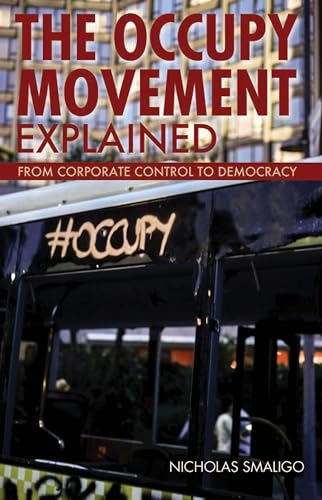 9780812698558: Occupy Movement Explained