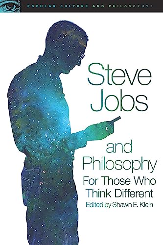 9780812698893: Steve Jobs and Philosophy: For Those Who Think Difference