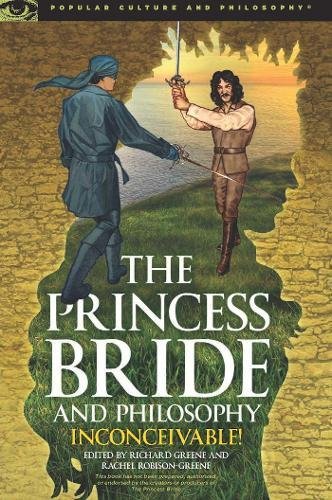 Imagen de archivo de The Princess Bride and Philosophy (Paperback) a la venta por Grand Eagle Retail