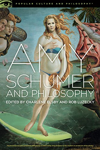 Stock image for Amy Schumer and Philosophy: Brainwreck! (Popular Culture and Philosophy) for sale by Lakeside Books