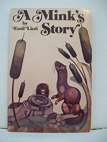 Beispielbild fr Mink's Story (Orion) zum Verkauf von ThriftBooks-Dallas