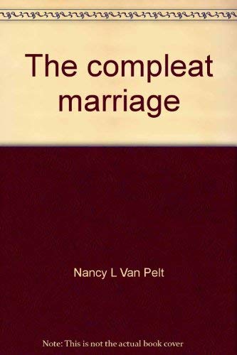 Imagen de archivo de The compleat marriage a la venta por Redux Books