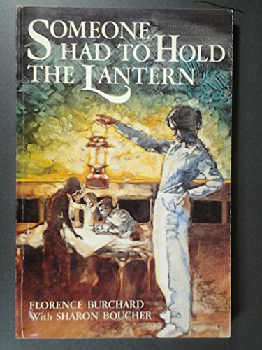 Beispielbild fr Someone had to hold the lantern (A Crown book) zum Verkauf von Wonder Book