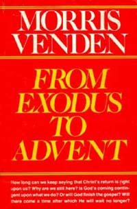 Stock image for From Exodus to Advent for sale by ThriftBooks-Atlanta